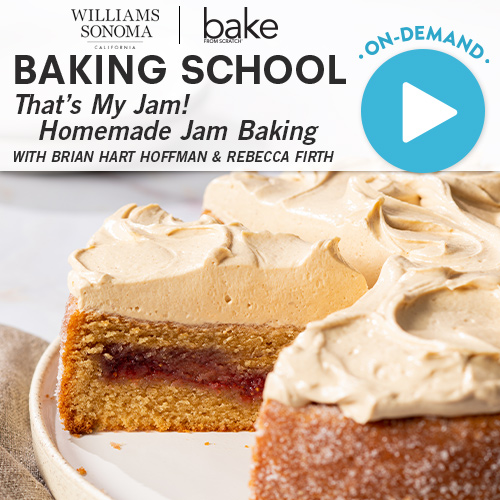 Baking School On-Demand: That's My Jam! Homemade Jam Baking 2022