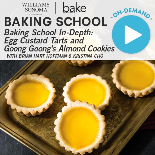 Baking School On-Demand: Egg Custard Tarts 2023