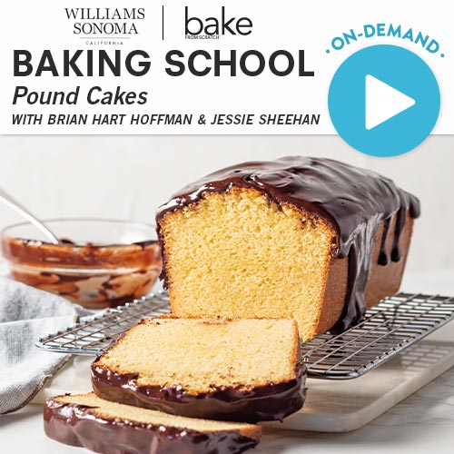 Baking School On-Demand: Pound Cakes 2023