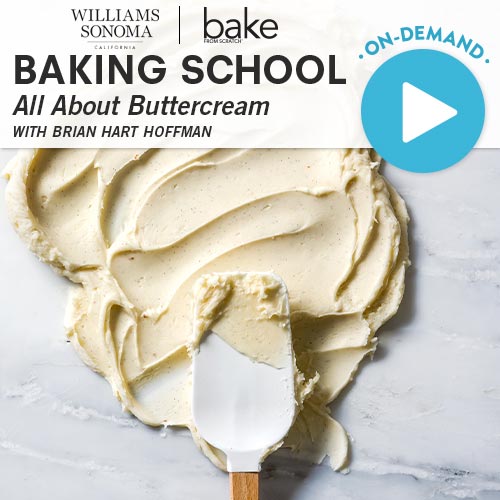 Baking School On-Demand: All About Buttercream 2023