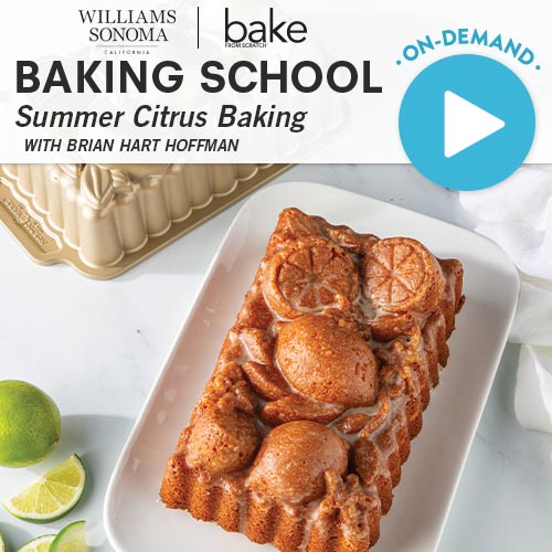 Baking School On-Demand: Summer Citrus Baking 2023