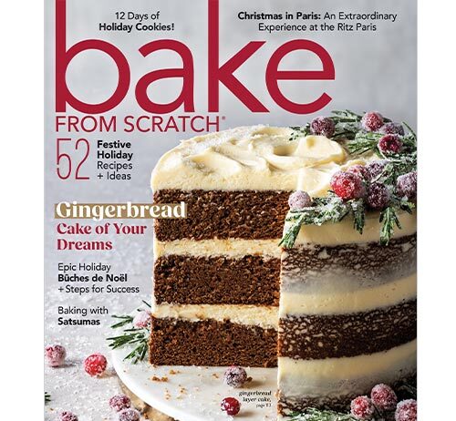 Unwrap the Magic of the Season with Our New Issue Bake from Scratch November/December 2024