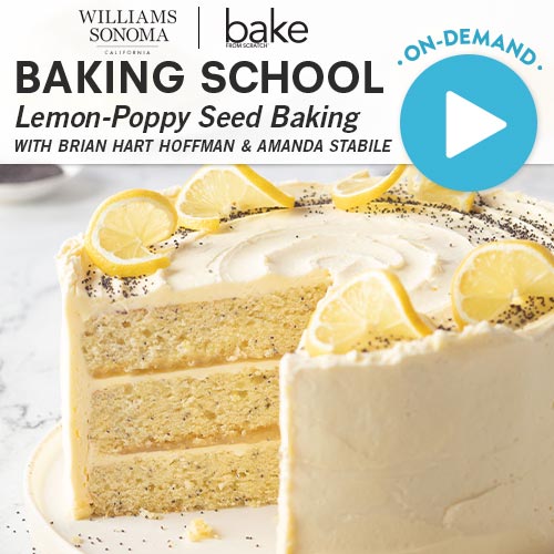 Baking School On-Demand: Lemon-Poppy Seed Baking 2024
