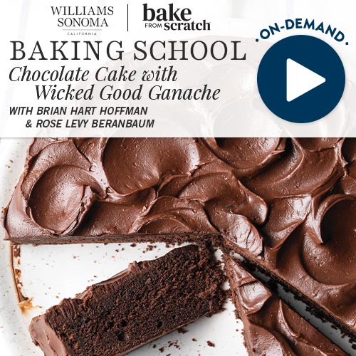 Baking School On-Demand: Chocolate Cake with Wicked Good Ganache