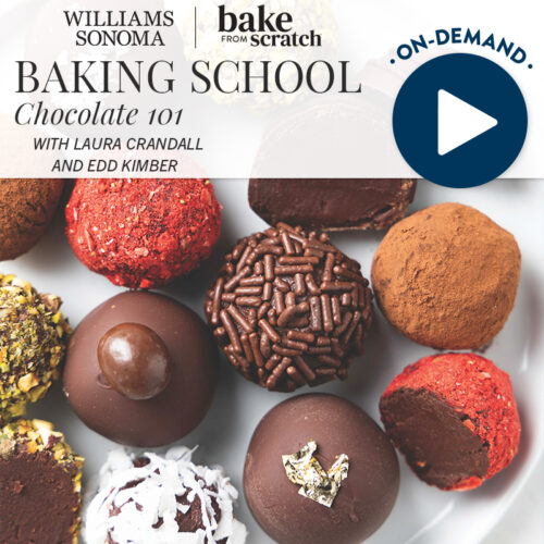 Banner for Williams-Sonoma Bake from Scratch Baking School: Chocolate 101 with Laura Crandall and Edd Kimber; assorted chocolate truffles and an on-demand play icon.